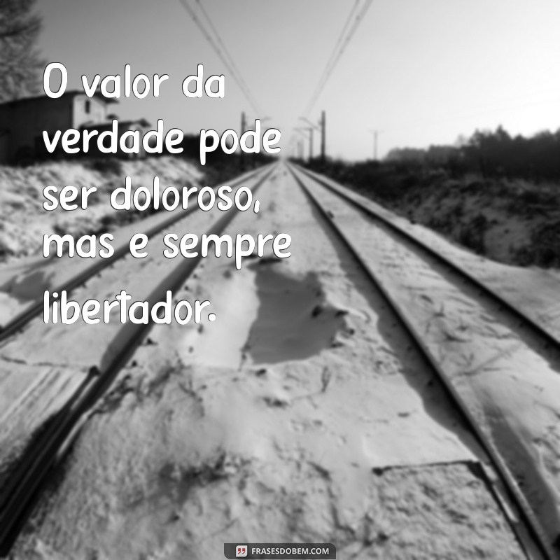 Frases Inspiradoras sobre Valor: Descubra o Poder das Palavras 