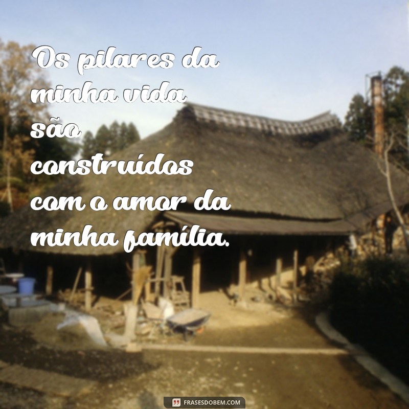 Frases Inspiradoras sobre Família: Celebre os Laços que Importam 