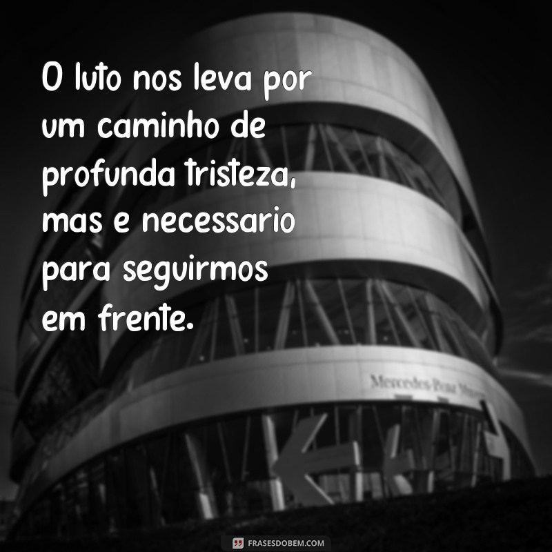 Frases de luto: encontre conforto e reflexão para lidar com a tristeza 