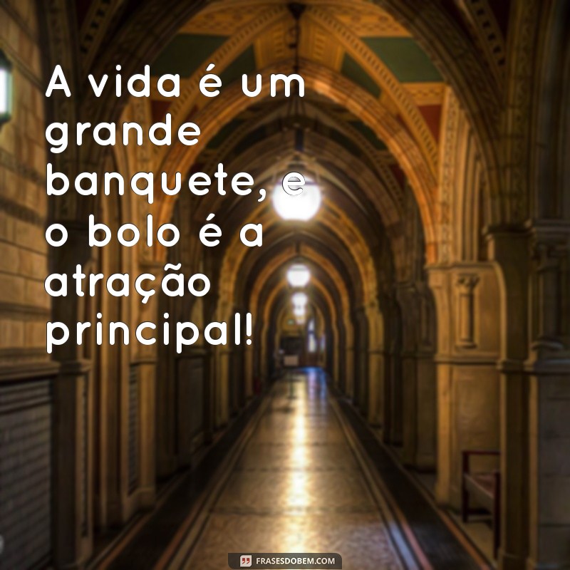 As Melhores Frases sobre Bolos para Celebrar Momentos Especiais 