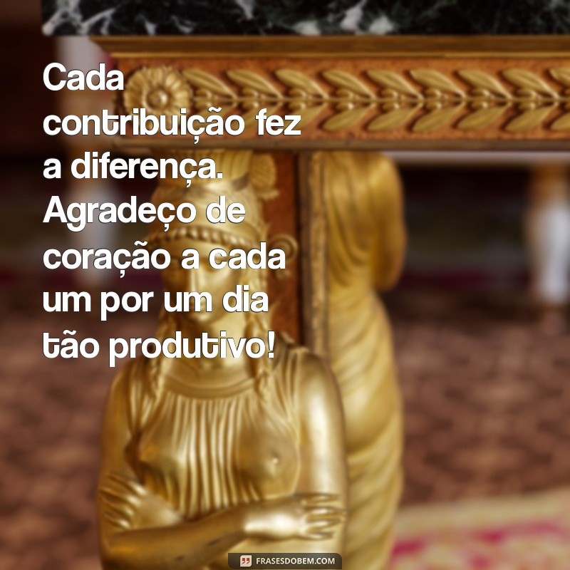 Mensagens Inspiradoras de Agradecimento para Valorizar o Seu Dia de Trabalho 