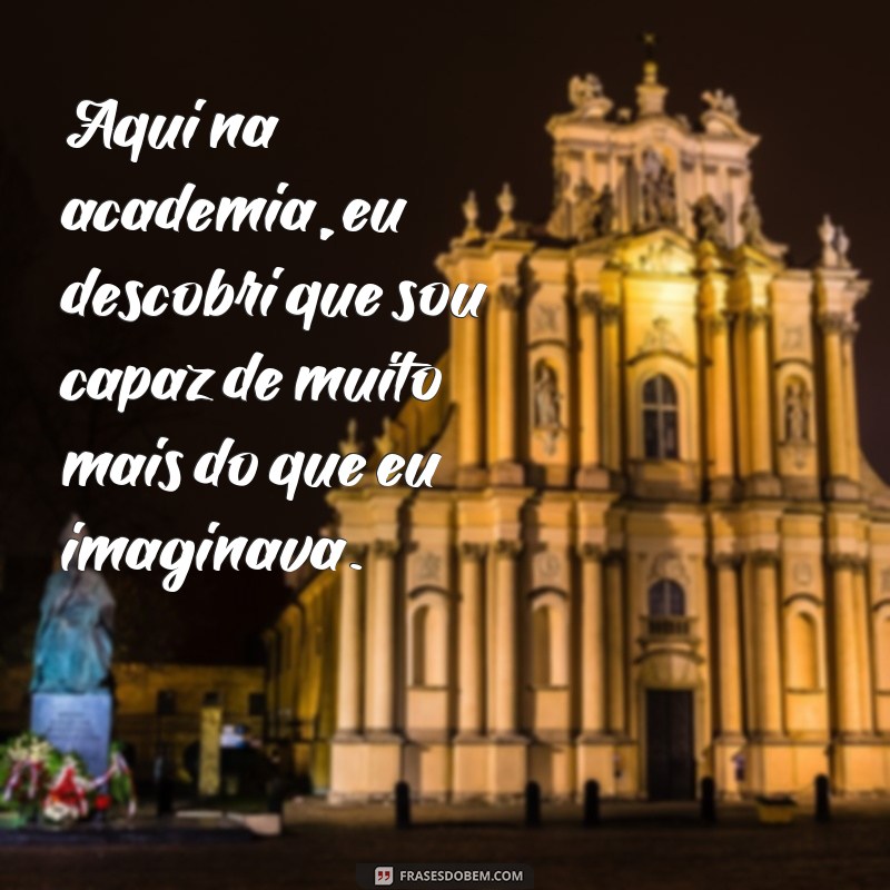 Descubra as melhores frases de legenda para arrasar nas fotos da academia! 