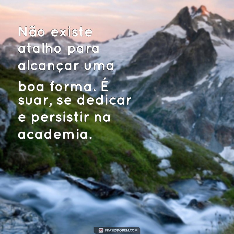 Descubra as melhores frases de legenda para arrasar nas fotos da academia! 