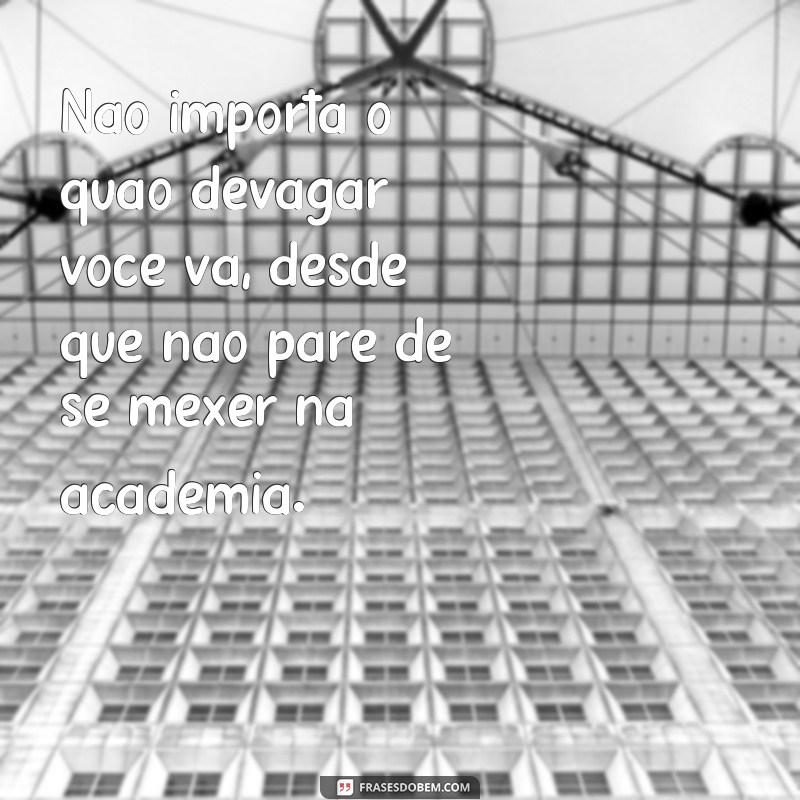 Descubra as melhores frases de legenda para arrasar nas fotos da academia! 