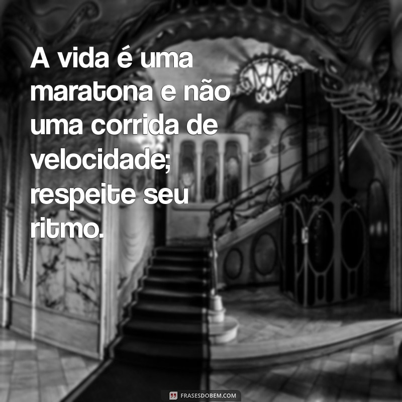 Frases Inspiradoras para Cuidar da Sua Saúde Mental 