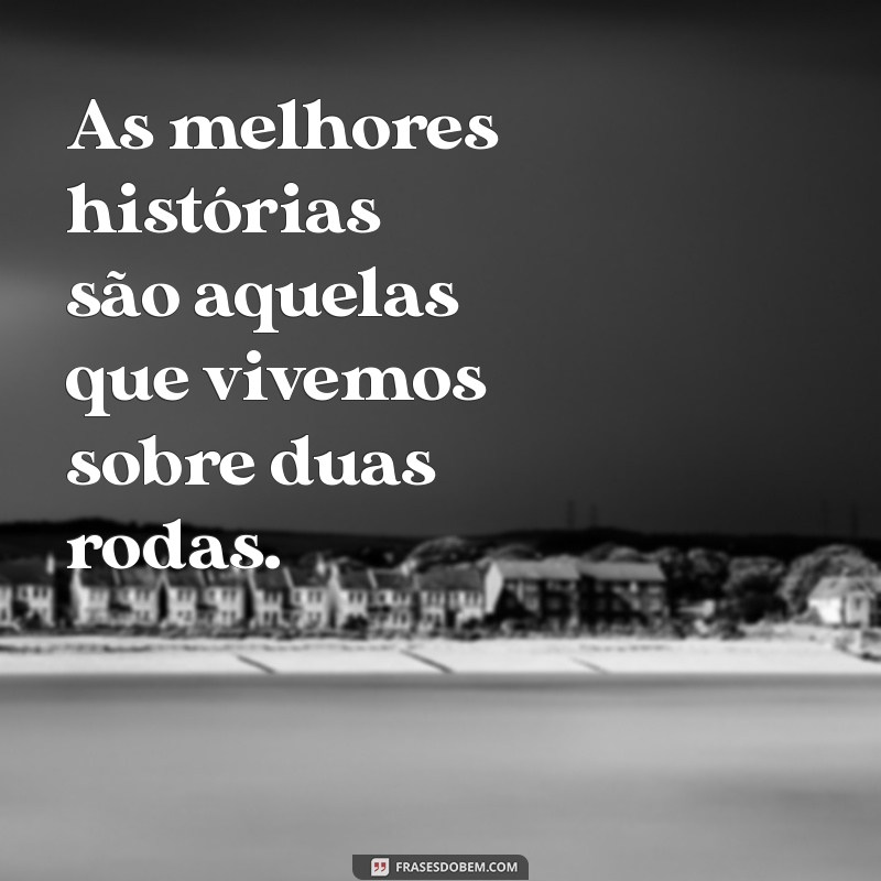 5 Mensagens Inspiradoras para Ciclistas: Motivação e Reflexão sobre o Amor ao Pedal 