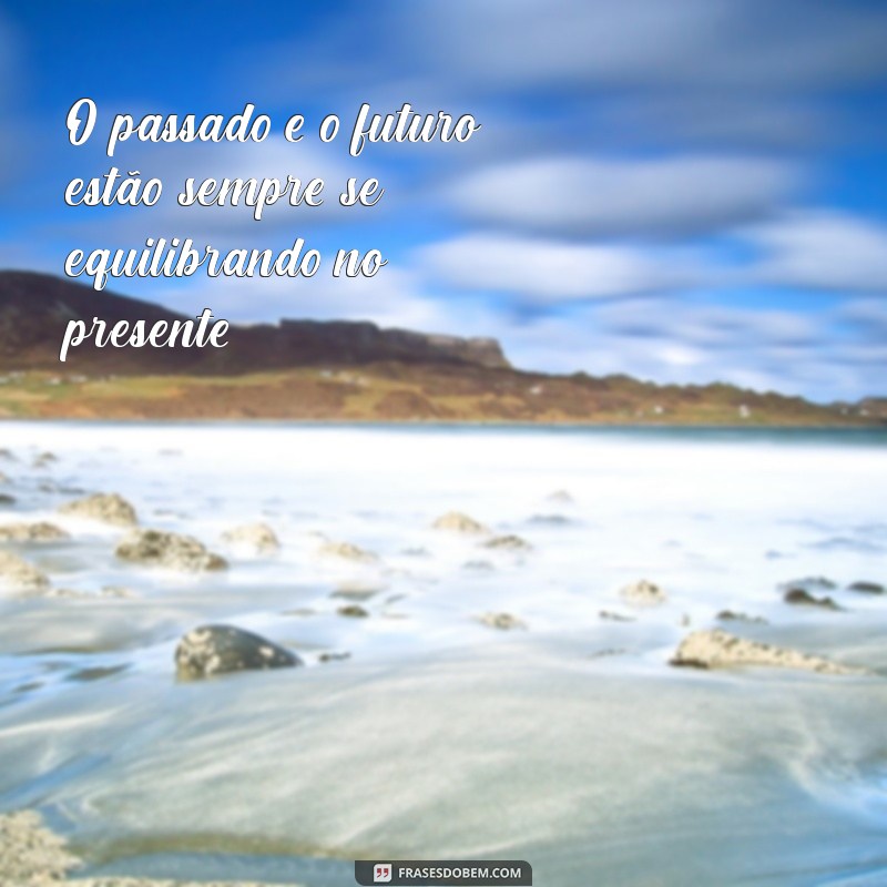 22 Frases Inspiradoras sobre Balanço para Refletir e Equilibrar a Vida 