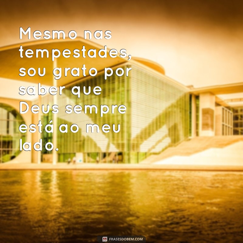 Frases Inspiradoras de Gratidão a Deus pelas Bênçãos Recebidas 