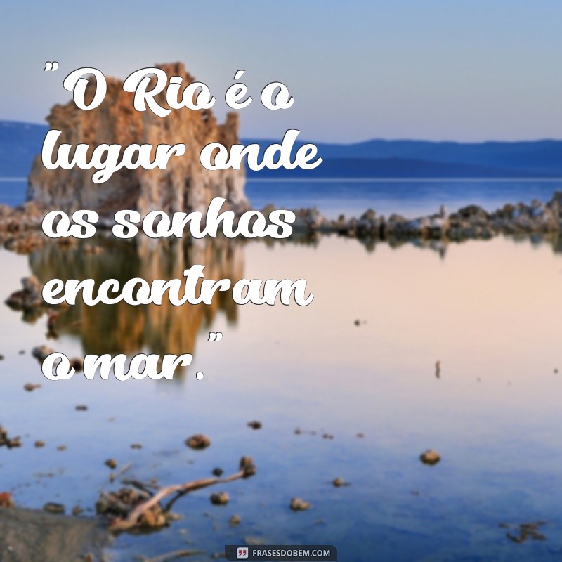 rio de janeiro frases para foto 