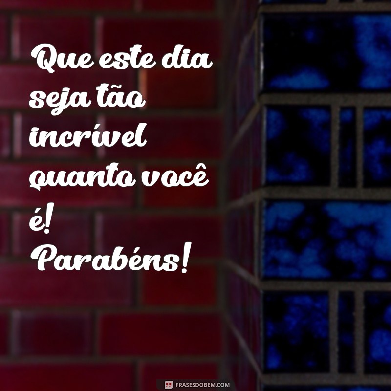 As Melhores Mensagens de Parabéns para Todas as Ocasiões 