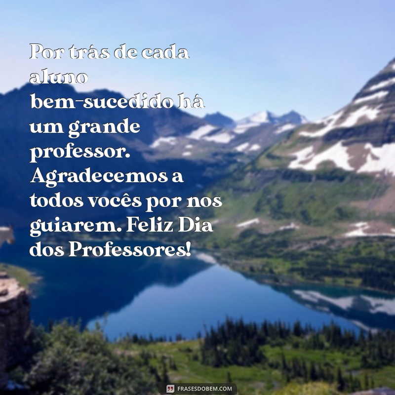 10 Ideias Criativas de Homenagem para o Dia do Professor 