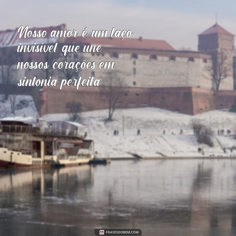 Frases Criativas de Amor para Inspirar Seu Coração