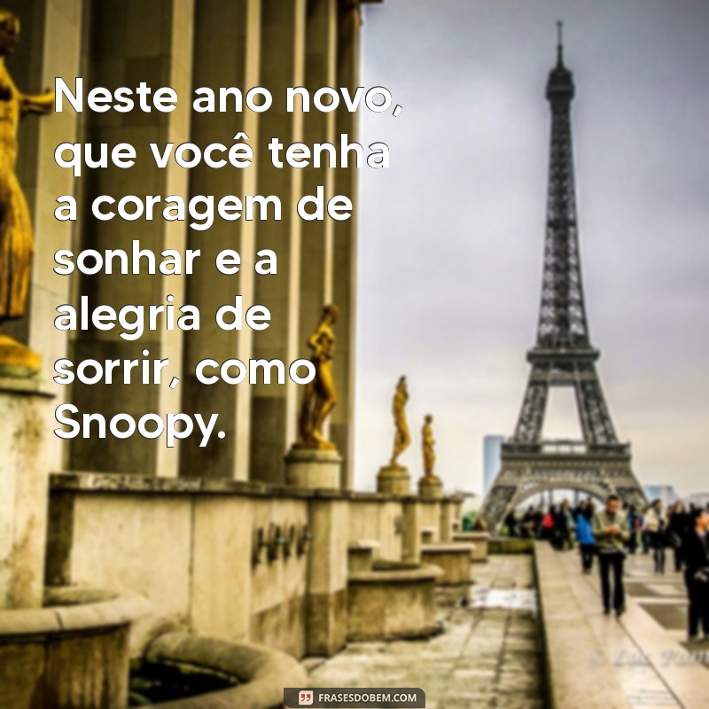 Feliz Ano Novo com Snoopy: Mensagens Inspiradoras para Celebrar 2024 