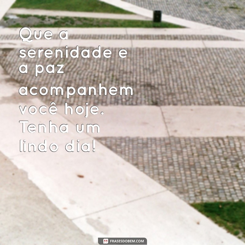 Como Desejar um Bom Dia de Maneira Inspiradora: Frases e Dicas 