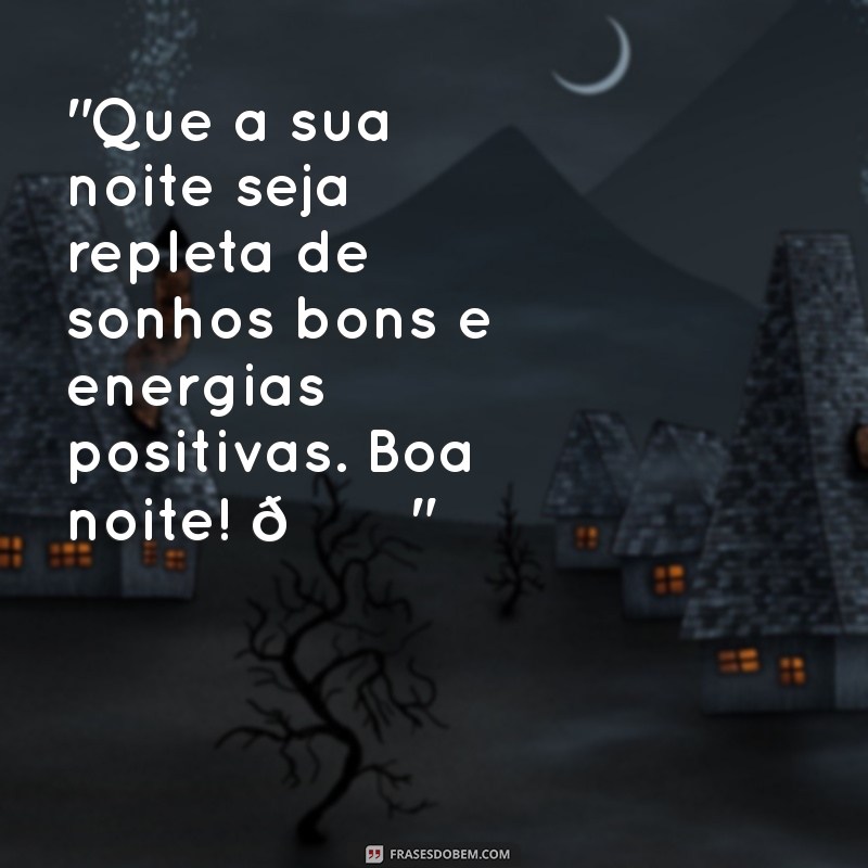 frases de boa noite para status 