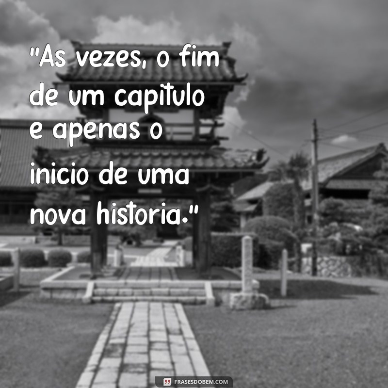 frases encerrando ciclos 