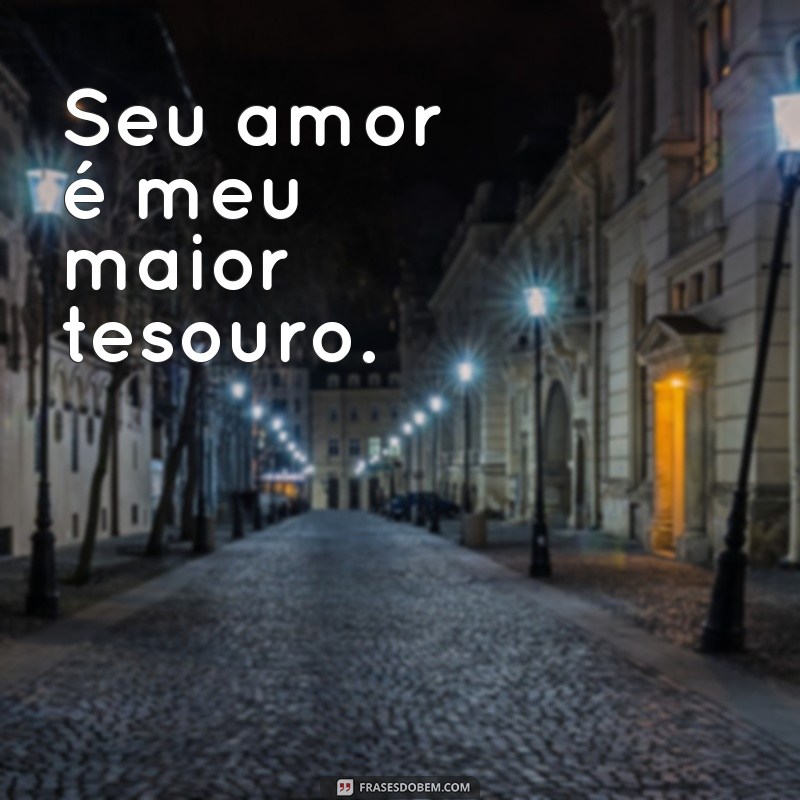 Frases Curtas de Amor para Encantar sua Namorada 