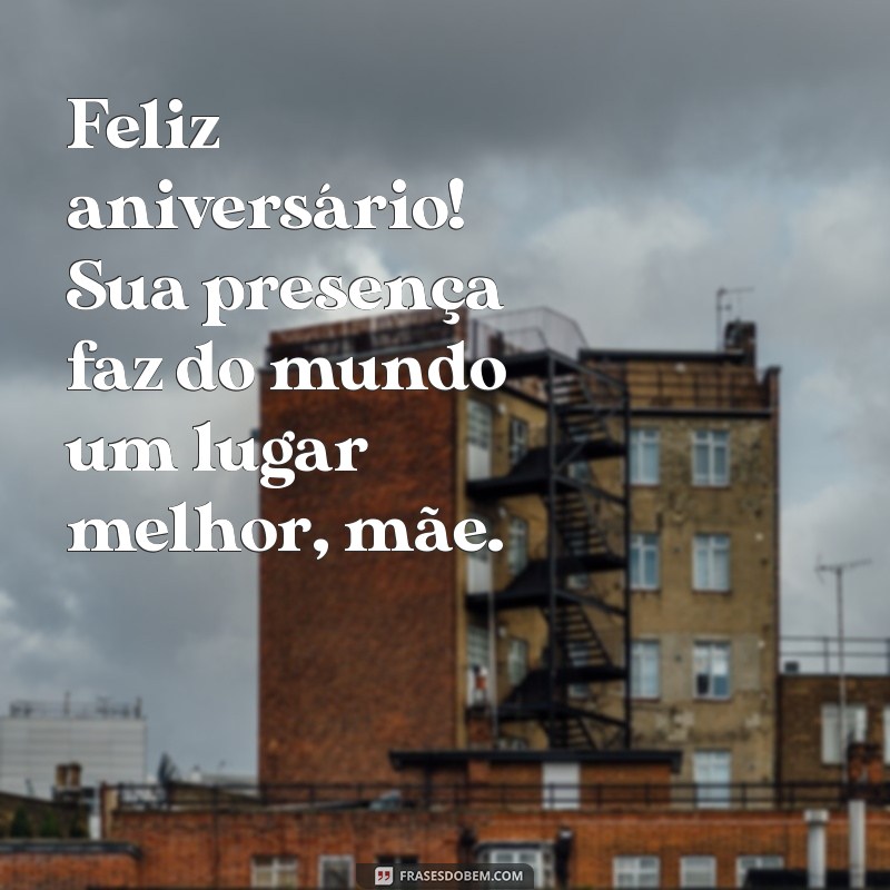 Frases Inspiradoras para Celebrar o Aniversário da Mãe 