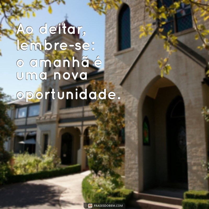 As Melhores Frases para Dizer Boa Noite e Encantar Seus Entes Queridos 