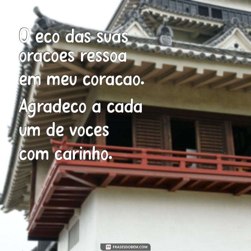 Frases Inspiradoras de Agradecimento pelas Oração Recebidas 