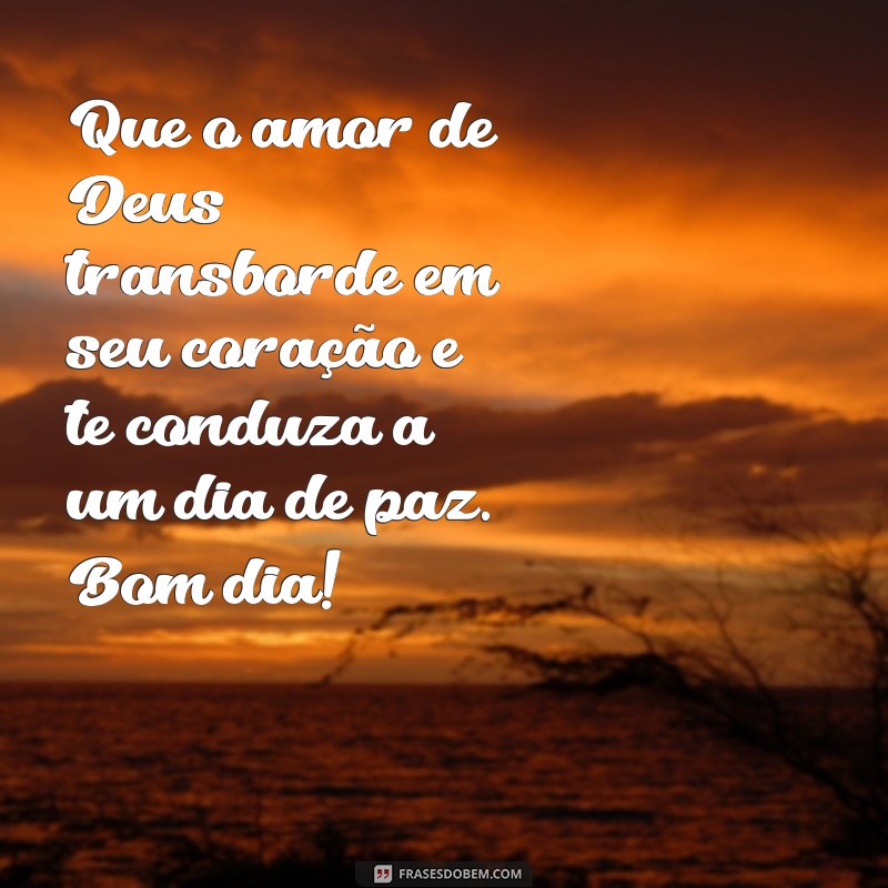 Mensagens de Bom Dia Abençoado: Inspire Seu Dia com Palavras de Deus 