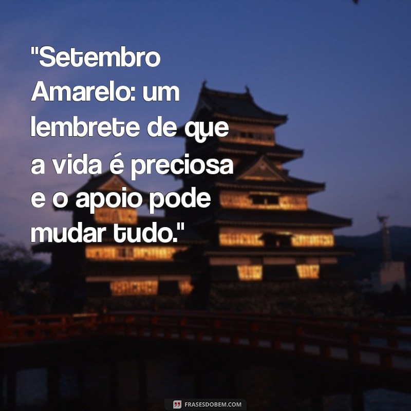 frases para setembro amarelo 