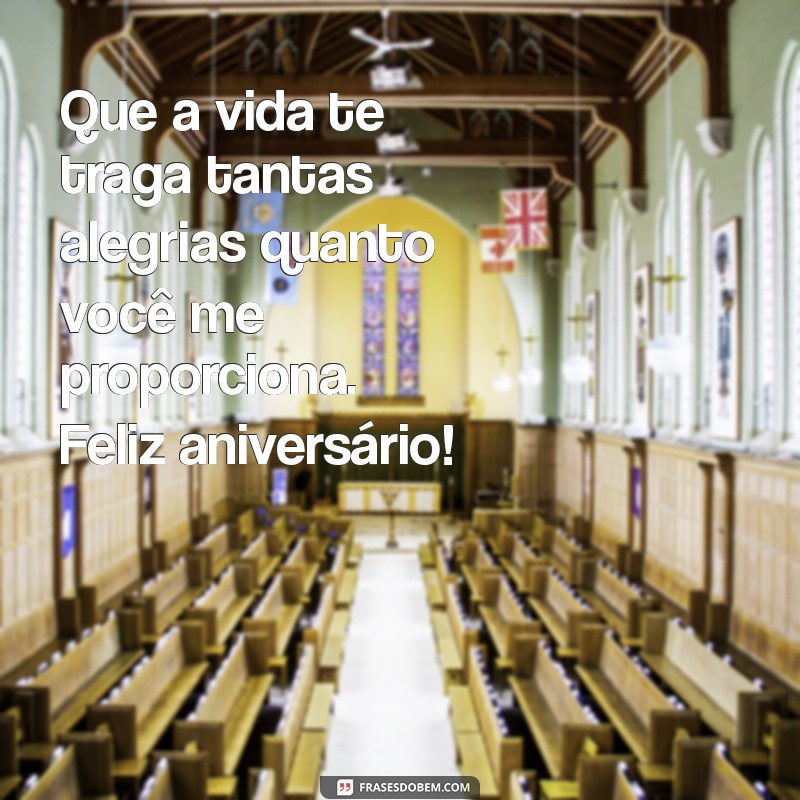 Frases de Aniversário Românticas para Celebrar Seu Parceiro 