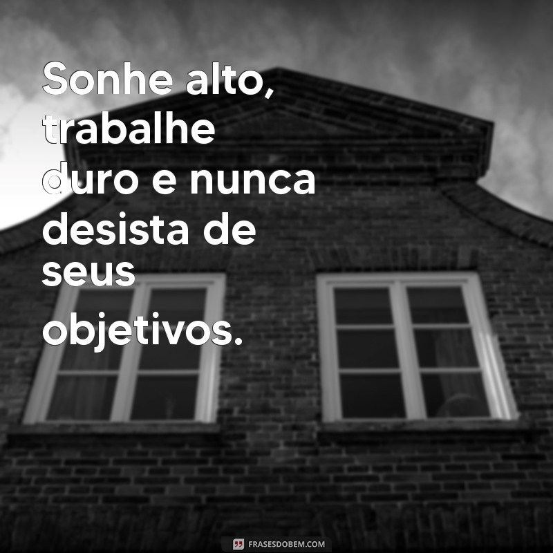 Inspire Seus Estudantes: Frases Motivacionais para Alunos 