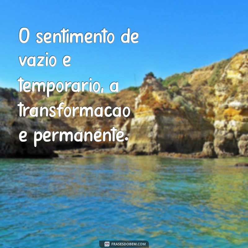 Como Lidar com a Sensação de Vazio: Dicas para Encontrar Plenitude Emocional 