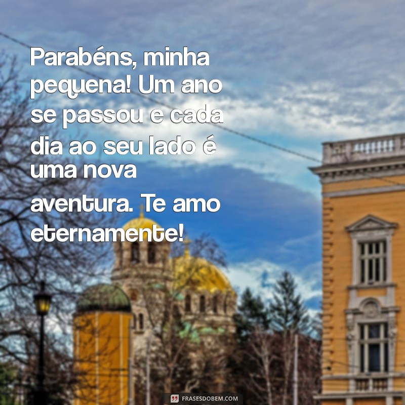 mensagem de aniversário de 1 ano para filha Parabéns, minha pequena! Um ano se passou e cada dia ao seu lado é uma nova aventura. Te amo eternamente!