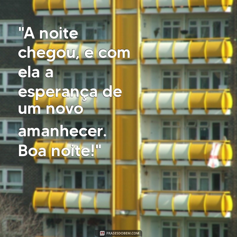 frases para foto boa noite 