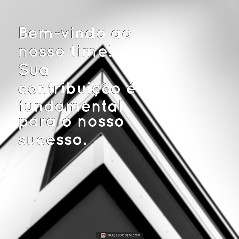 Mensagem de Boas-Vindas: Como Criar uma Recepção Atraente para Seu Trabalho 