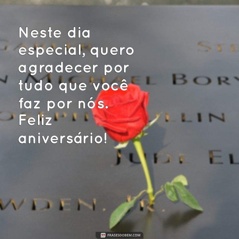 Mensagens e Frases Incríveis para Desejar um Feliz Aniversário ao Padrasto 