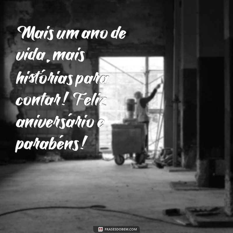 Feliz Aniversário: Mensagens e Frases Inspiradoras para Parabenizar 