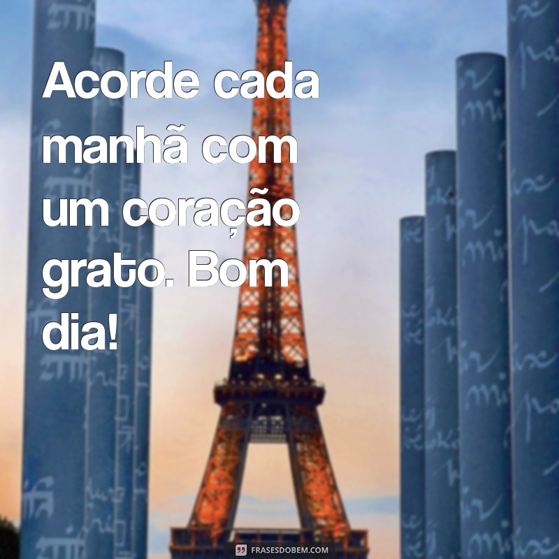 Frases Fofas de Bom Dia para Começar o Dia com Carinho 