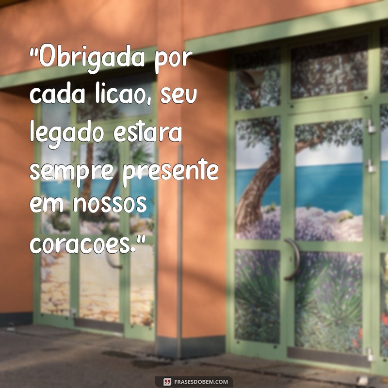 frases para despedida de professora 