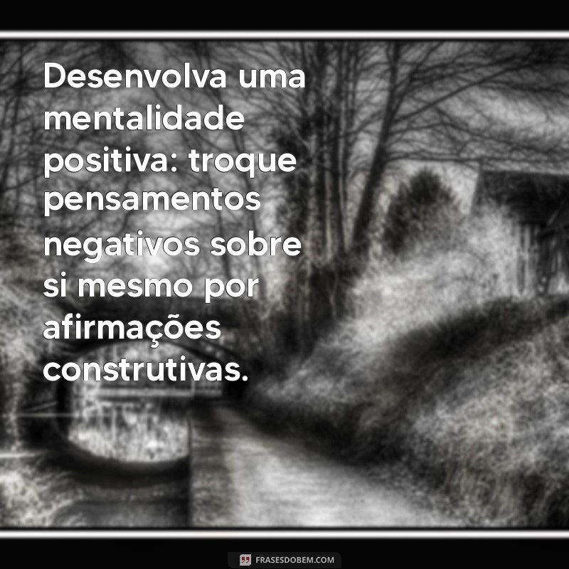 10 Dicas Eficazes para Superar a Timidez e Aumentar sua Confiança 