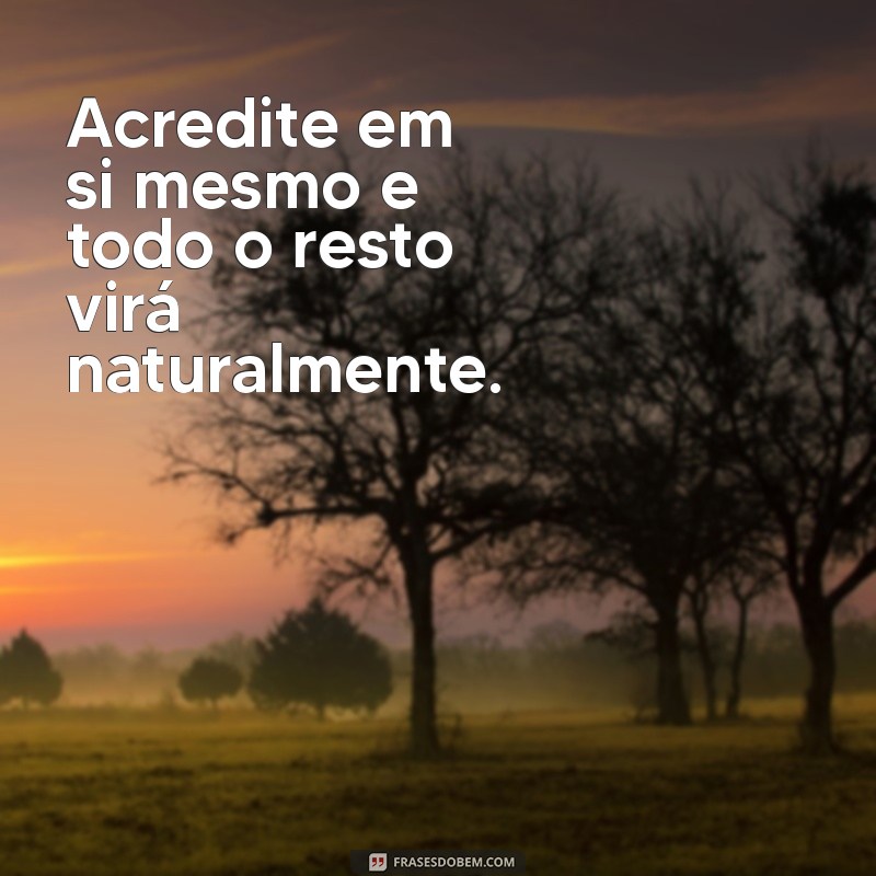 Frases do Dia: Inspiração Diária para Transformar sua Rotina 