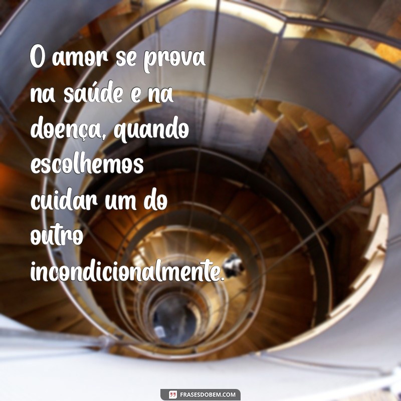 Frases Inspiradoras sobre Saúde e Doença: Reflexões para Todos os Momentos 