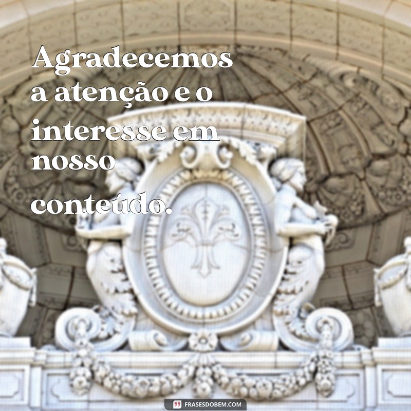 Como Agradecer com Elegância: Frases e Dicas para Demonstrar Gratidão 