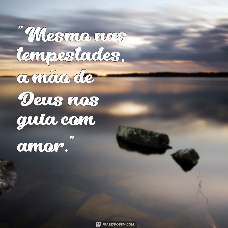 frases cuidado de deus 