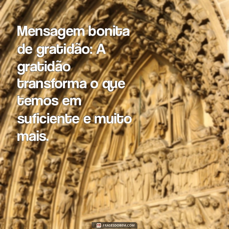 Mensagens Bonitas para Inspirar e Encantar em Qualquer Ocasião 