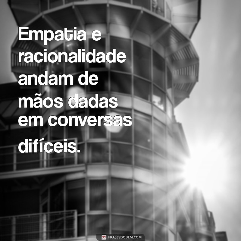 Frases Racionais: Reflexões que Transformam sua Perspectiva 