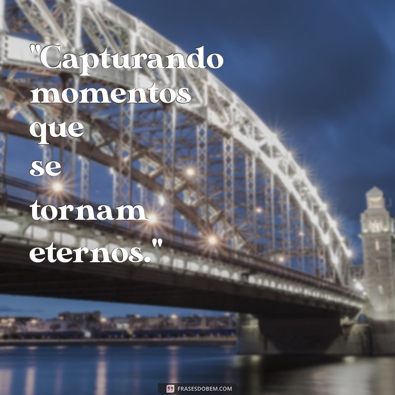 frases para foto no whatsapp 