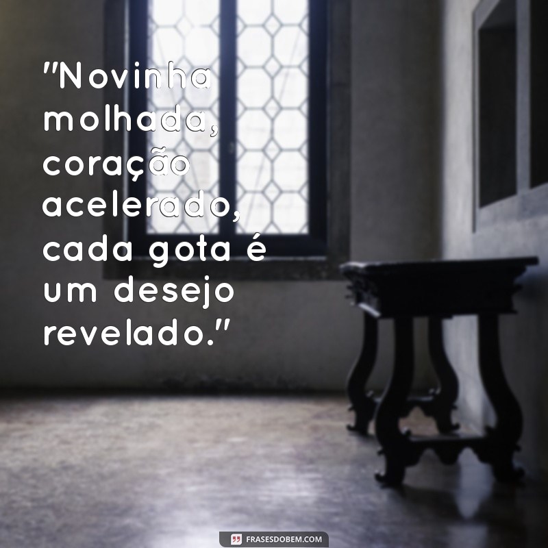 novinha molhada 