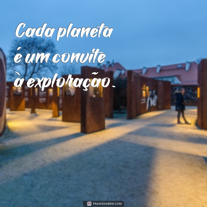 Descubra Frases Curtas Inspiradoras sobre o Universo 