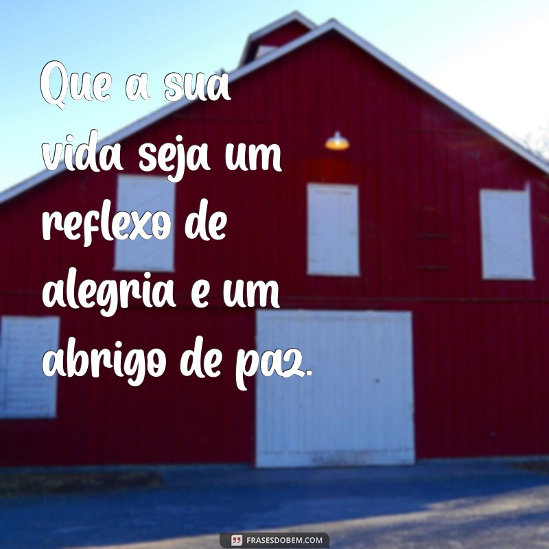 Frases Inspiradoras de Alegria e Paz para Iluminar Seu Dia 