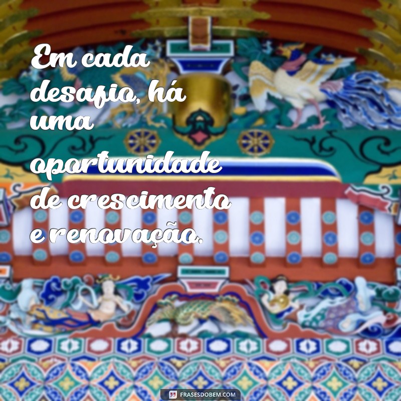 Descubra Frases Inspiradoras que Celebram a Beleza da Vida 