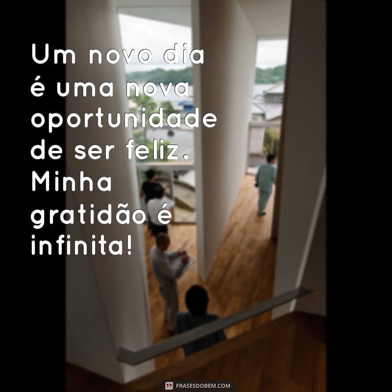 Mensagem de Agradecimento: Celebre Mais Um Dia de Vida com Gratidão 