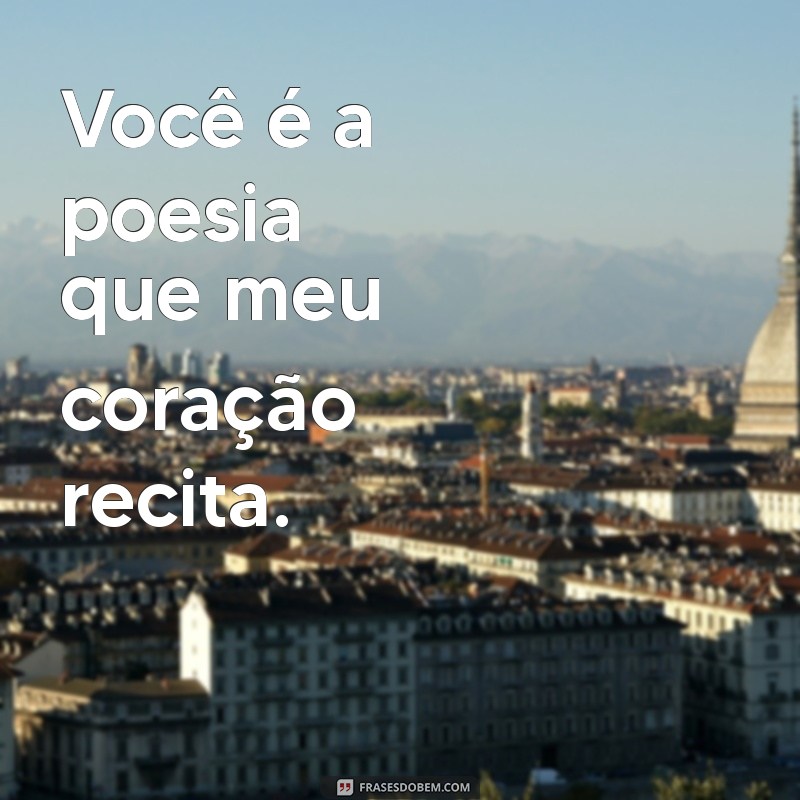 Frases Curtas Românticas: Declare Seu Amor com Simplicidade 